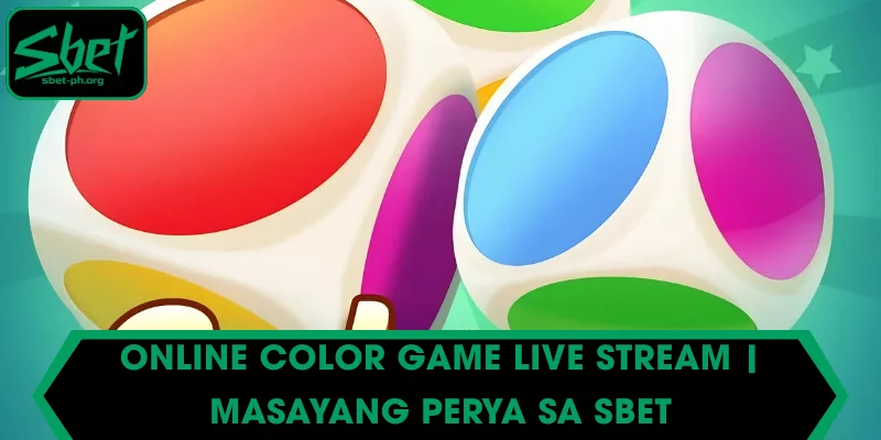 Online Color Game live stream | Masayang Perya sa SBET
