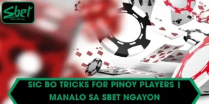Sic Bo tricks for Pinoy players | Manalo sa SBET Ngayon